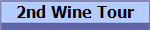 2nd Wine Tour